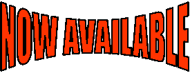 NOW AVAILABLE